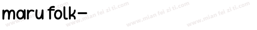 maru folk字体转换